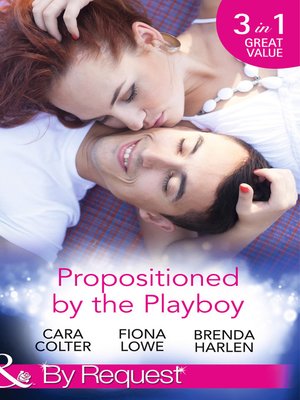 cover image of Propositioned by the Playboy